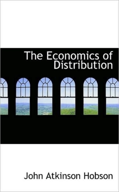 The Economics of Distribution, Paperback / softback Book