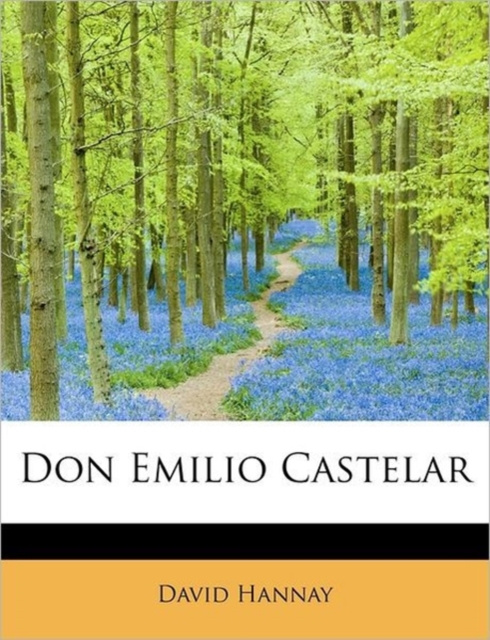 Don Emilio Castelar, Paperback / softback Book