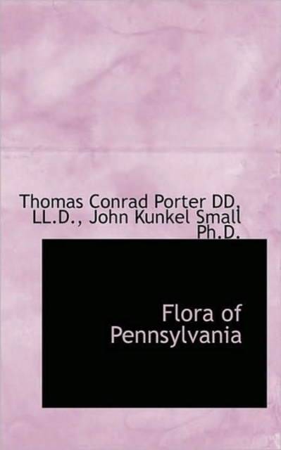 Flora of Pennsylvania, Paperback / softback Book