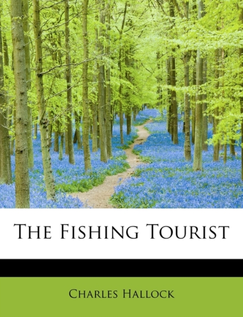 The Fishing Tourist, Paperback / softback Book
