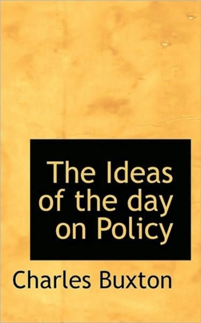 The Ideas of the Day on Policy, Paperback / softback Book