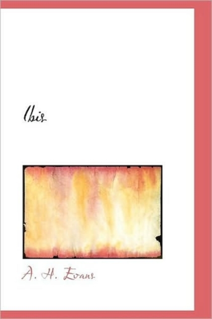 Ibis, Hardback Book