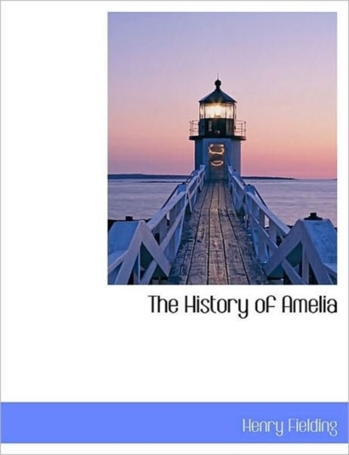 The History of Amelia, Hardback Book