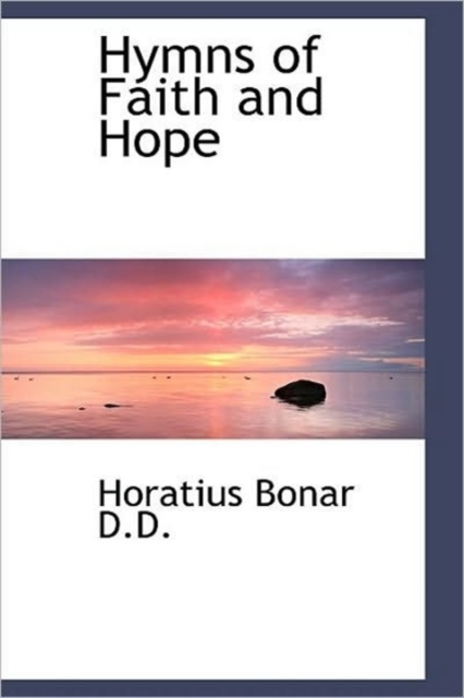 Hymns of Faith and Hope, Hardback Book