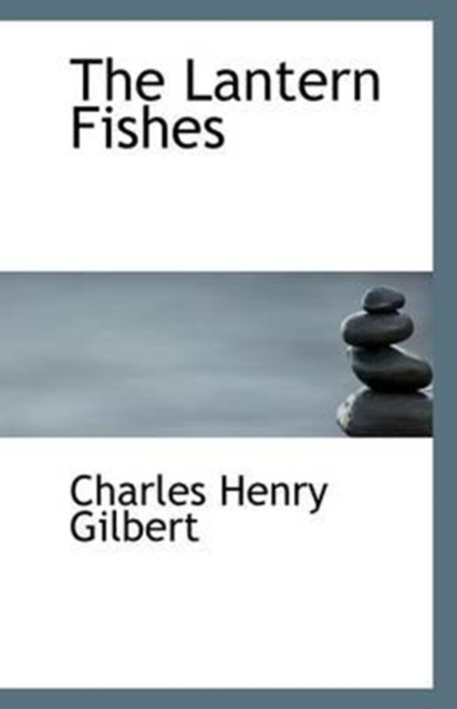 The Lantern Fishes, Paperback / softback Book