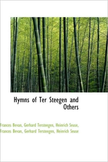 Hymns of Ter Steegen and Others, Hardback Book