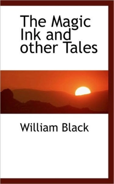 The Magic Ink and Other Tales, Paperback / softback Book