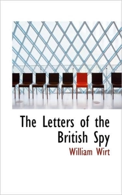 The Letters of the British Spy, Paperback / softback Book