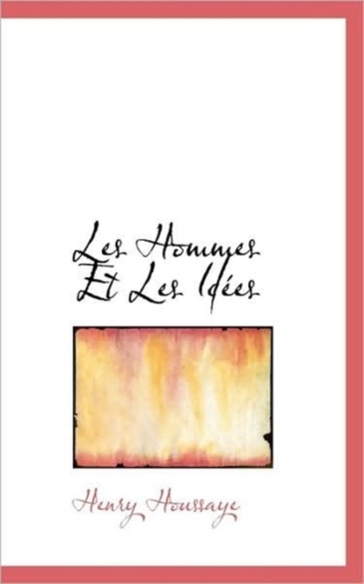 Les Hommes Et Les Id Es, Paperback / softback Book