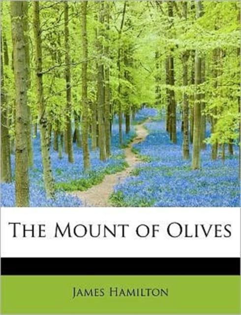 The Mount of Olives, Paperback / softback Book