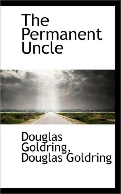 The Permanent Uncle, Paperback / softback Book