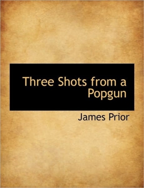 Three Shots from a Popgun, Hardback Book