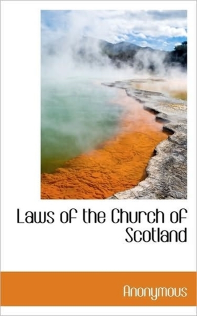 Laws of the Church of Scotland, Paperback / softback Book