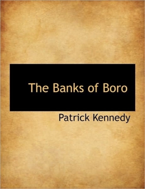 The Banks of Boro, Hardback Book