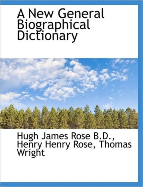 A New General Biographical Dictionary, Paperback / softback Book