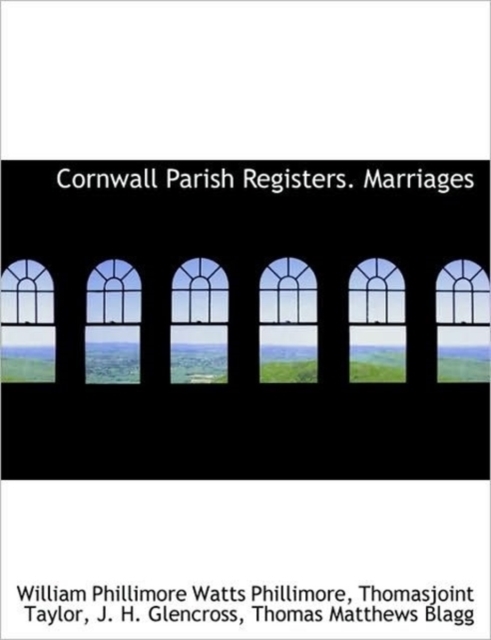 Cornwall Parish Registers. Marriages, Hardback Book