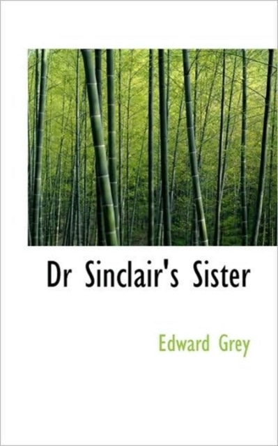 Dr Sinclair's Sister, Paperback / softback Book