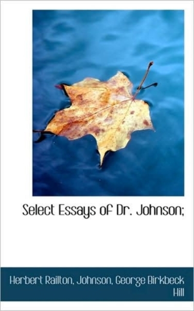 Select Essays of Dr. Johnson;, Paperback / softback Book