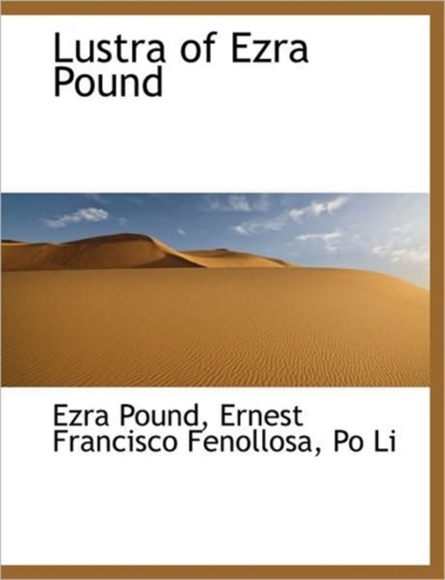 Lustra of Ezra Pound, Hardback Book