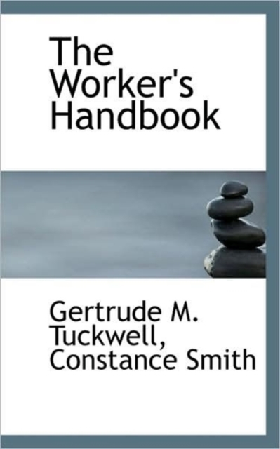 The Worker's Handbook, Hardback Book
