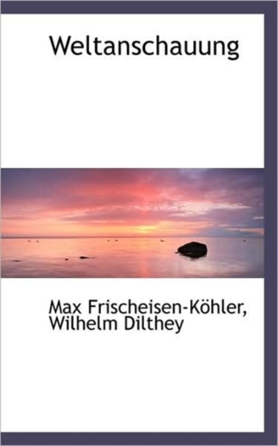 Weltanschauung, Paperback / softback Book