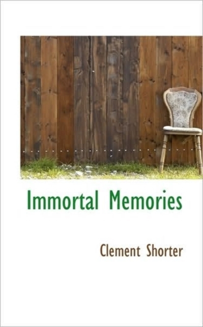 Immortal Memories, Paperback / softback Book