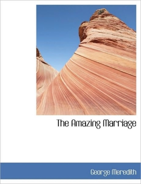 The Amazing Marriage, Paperback / softback Book