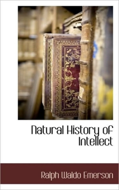 Natural History of Intellect, Hardback Book