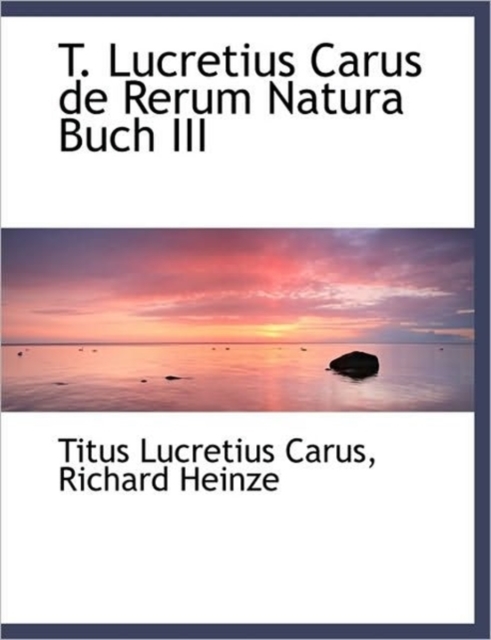 T. Lucretius Carus de Rerum Natura Buch III, Paperback / softback Book