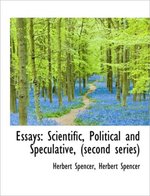 Essays : Scientific, Political and Speculative, (Second Series), Paperback / softback Book