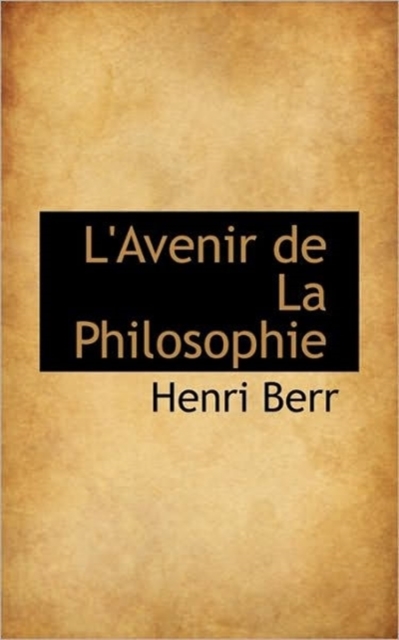 L'Avenir de La Philosophie, Paperback / softback Book