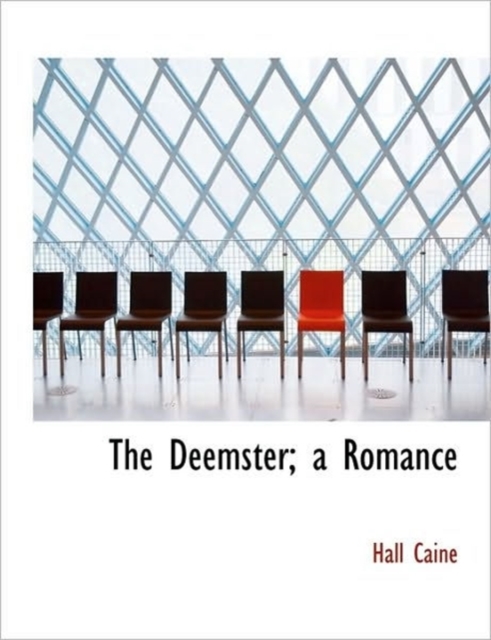 The Deemster; A Romance, Hardback Book
