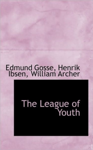 The League of Youth, Paperback / softback Book