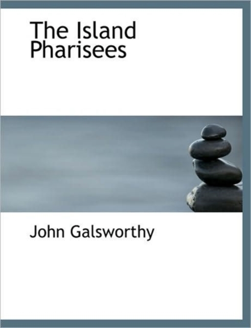 The Island Pharisees, Hardback Book