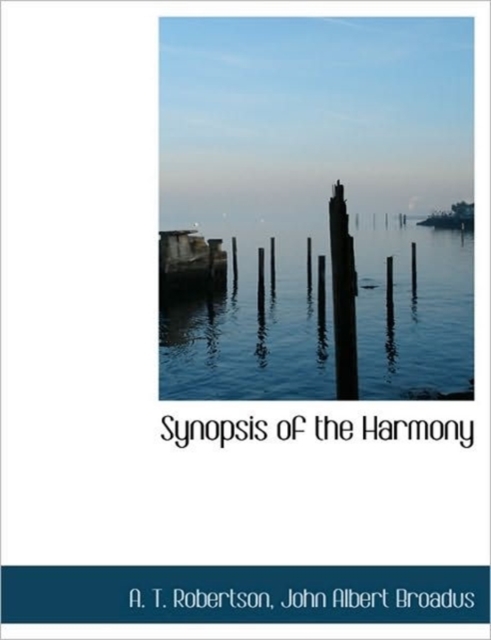 Synopsis of the Harmony, Hardback Book