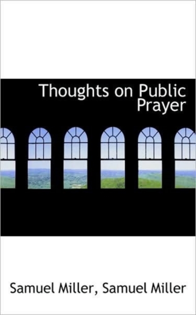 Thoughts on Public Prayer, Paperback / softback Book