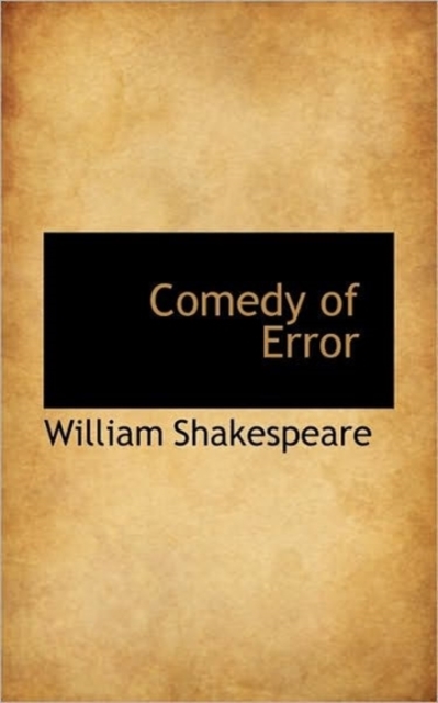 Comedy of Error, Paperback / softback Book