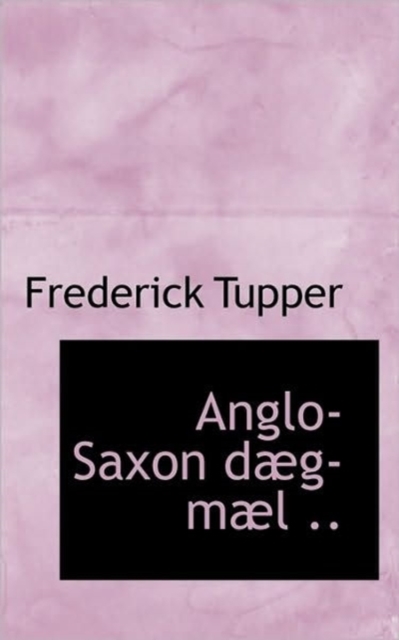 Anglo-Saxon D G-M L .., Paperback / softback Book
