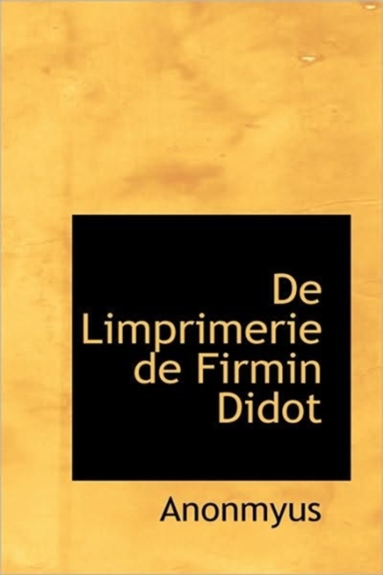 de Limprimerie de Firmin Didot, Hardback Book