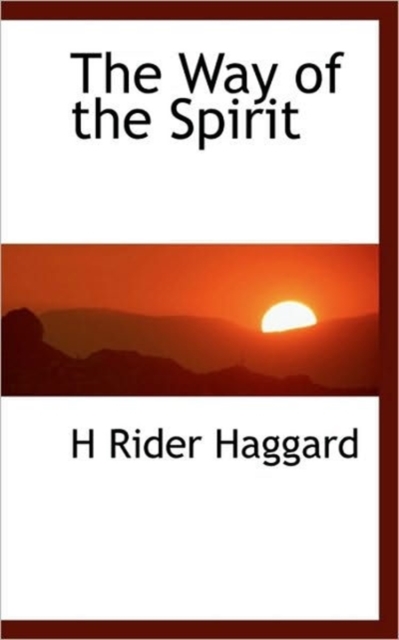 The Way of the Spirit, Hardback Book