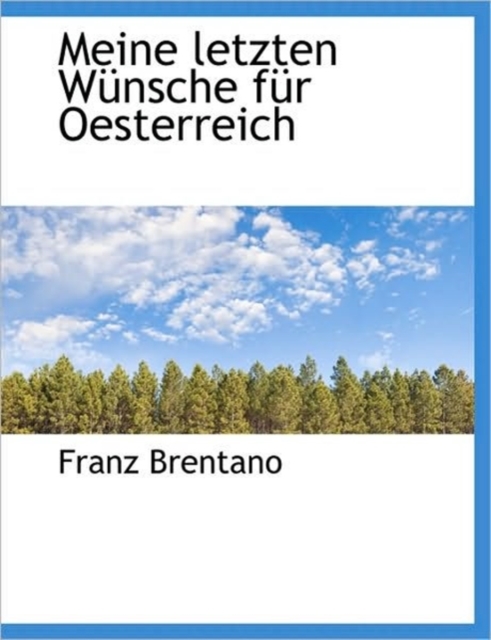 Meine Letzten Wunsche Fur Oesterreich, Paperback / softback Book