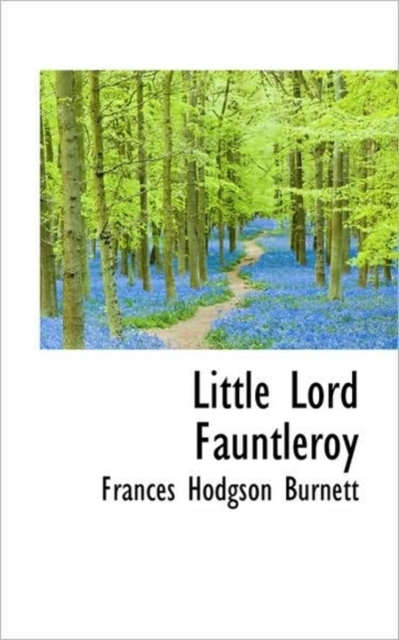 Little Lord Fauntleroy, Hardback Book