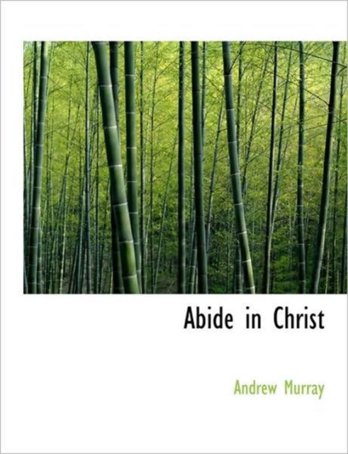 Abide in Christ, Hardback Book