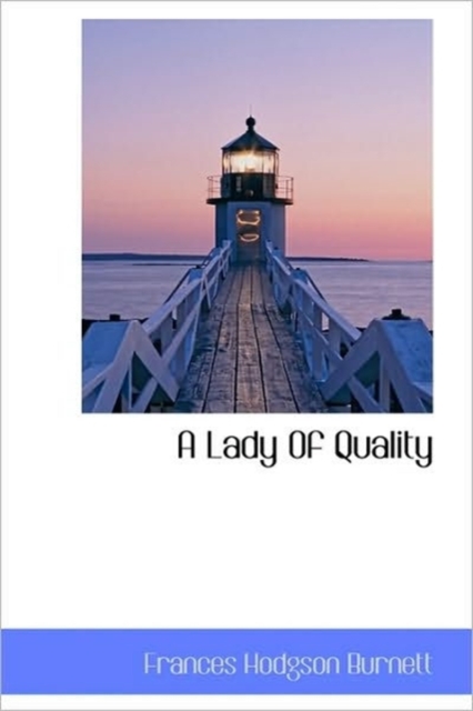 A Lady Of Quality, Hardback Book