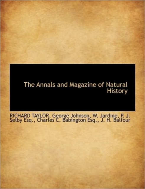 The Annals and Magazine of Natural History, Hardback Book