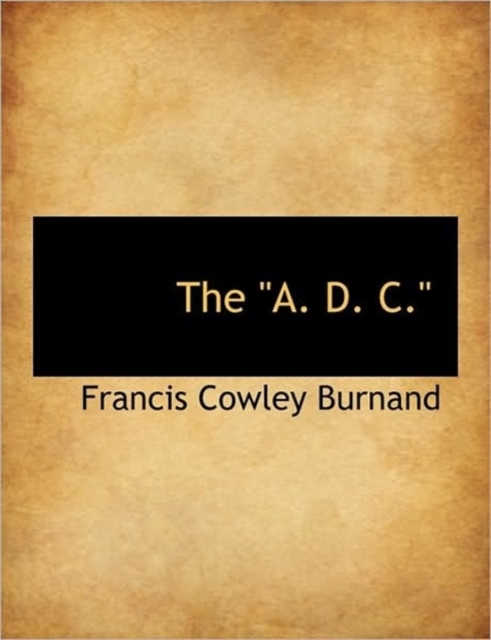 The "A. D. C.", Hardback Book