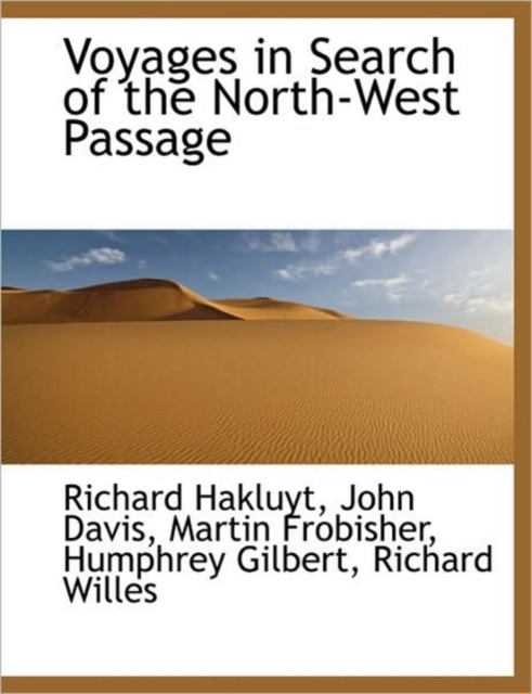 Voyages in Search of the North-West Passage, Hardback Book