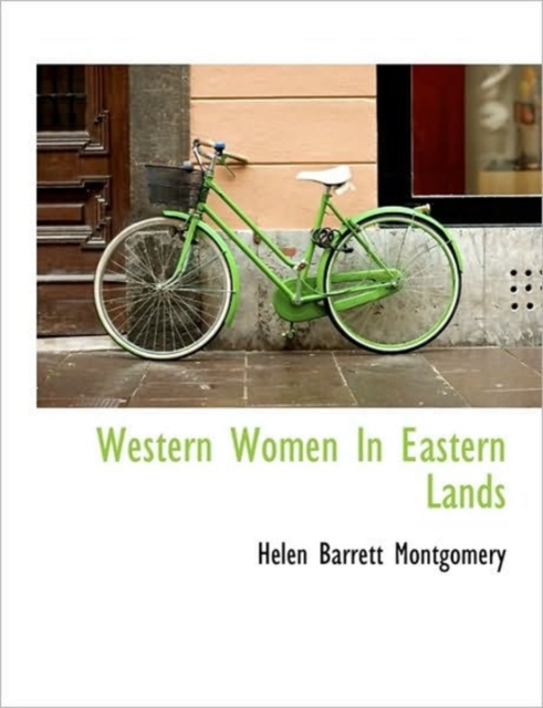 Western Women in Eastern Lands, Paperback / softback Book