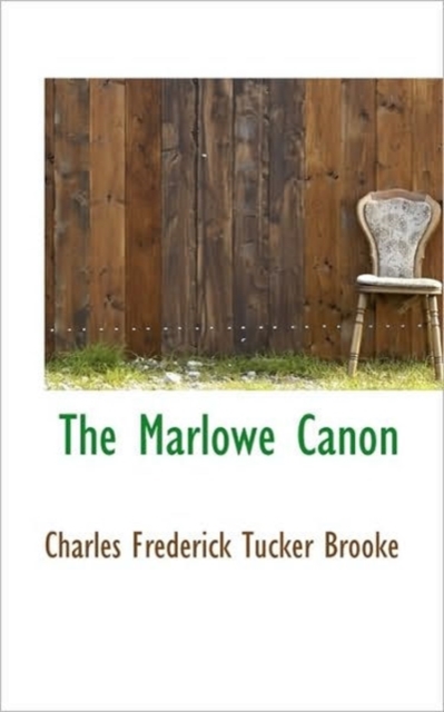 The Marlowe Canon, Paperback / softback Book