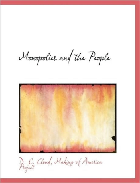 Monopolies and the People, Hardback Book